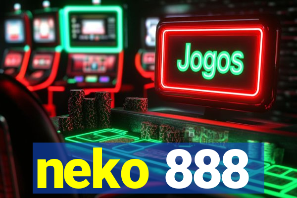 neko 888